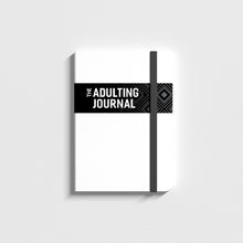 Load image into Gallery viewer, The Adulting Journal